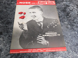 A Rose and a Baby Ruth by George Hamilton IV - £2.35 GBP