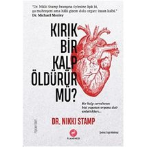 Kirik Bir Kalp Öldürür Mü? [Paperback] Nikki Stamp - £14.07 GBP