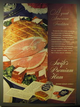 1946 Swift's Premium Ham Ad - A great American tradition - $18.49