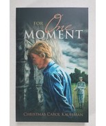 For One Moment by Christmas Carol Kauffman - $347.98 MXN