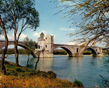 The Saint-Bénézet Bridge and the Chapel Avignon France Postcard PC566 - £10.41 GBP