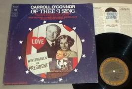 Of Thee I Sing TV Soundtrack LP Carroll O&#39;Connor - Columbia S31763 (1972) - £9.76 GBP