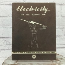 Electricity For The Telephone Man AT &amp; T Michigan Bell 1956 Vintage Text... - $14.52