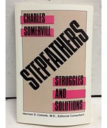 Stepfathers: Struggles and Solutions Somervill, Charles and Colomb, Herm... - £16.39 GBP
