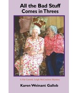 All the Bad Stuff Comes in Threes: A Pat Garrett, Leigh McCracken Myster... - $15.77 CAD