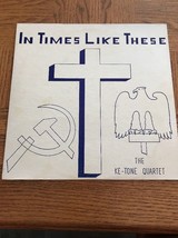 In Times Like These: Ke-tone Quartet Album - $41.98