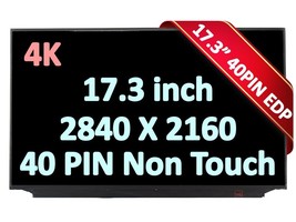 4K 17.3&quot;UHD Ips Laptop Led Lcd Screen Auo B173ZAN03.5 Non-Touch 40pin Edp - £297.32 GBP