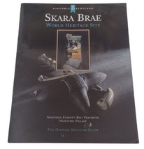 Skara Brae World Heritage Site Scotland 2007 Souvenir Guide - £7.08 GBP