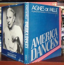 De Mille, Agnes AMERICA DANCES A Personal Chronicle - in Words and Pictures Agne - $85.00