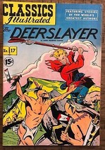 Classics Illustrated #17 The Deerslayer By James Fenimore Cooper (Hrn 85) Fine - £11.81 GBP