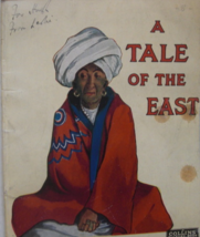.  A Tale of the East: written by R.I.G. Goodchild, A Collins Picture Book, C. 1 - £19.95 GBP