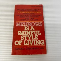 Neurosis is a Painful Style of Living Psychology Paperback Book Samuel Greenberg - £14.55 GBP