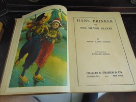 Antique 1913 Hans Brinker or the Silver Skates Illustrated by Rudolph Mencl - £3.89 GBP