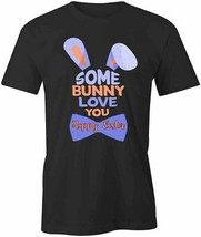 Some Bunny Love T Shirt Tee Short-Sleeved Cotton Clothing Easter S1BCA221 - £17.97 GBP+