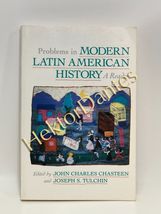 Problems in Modern Latin American History by Chasteen &amp; Tulchin (1995 Softcover) - £7.51 GBP