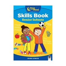 Over The Moon Senior Infants Skills Book Lynch, Ine - £10.47 GBP