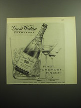 1957 Great Western Champagne Ad - First.. Foremost.. Finest - £14.62 GBP