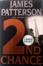 [LARGE PRINT] 2nd Chance (Women&#39;s Murder Club #2) by James Patterson / 2002 HC - £4.54 GBP