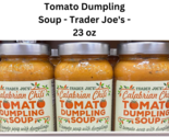 Calabrian Chili Tomato Dumpling Soup - Trader Joe&#39;s - 23 oz, Pak Of 3 (G... - $14.00