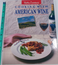 Betty Crocker&#39;s Cooking With American Wine By Betty Crocker Editors 1989 - £4.76 GBP