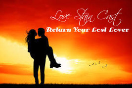 Magic spell cast  INTENSE return MY EX OR LOST  lover BINDING LOVE STAIN... - £14.57 GBP