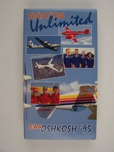 EAA Oshkosh &#39;95 Aviation Unlimited VHS Video Tape - £12.28 GBP