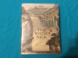 The White Nile By Alan Moorehead - Hardcover - 1971 Edition - Free Shipping - £39.50 GBP