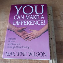 You Can Make a Difference! Helping Others and Yourself Through Volunteering  LN - £1.56 GBP