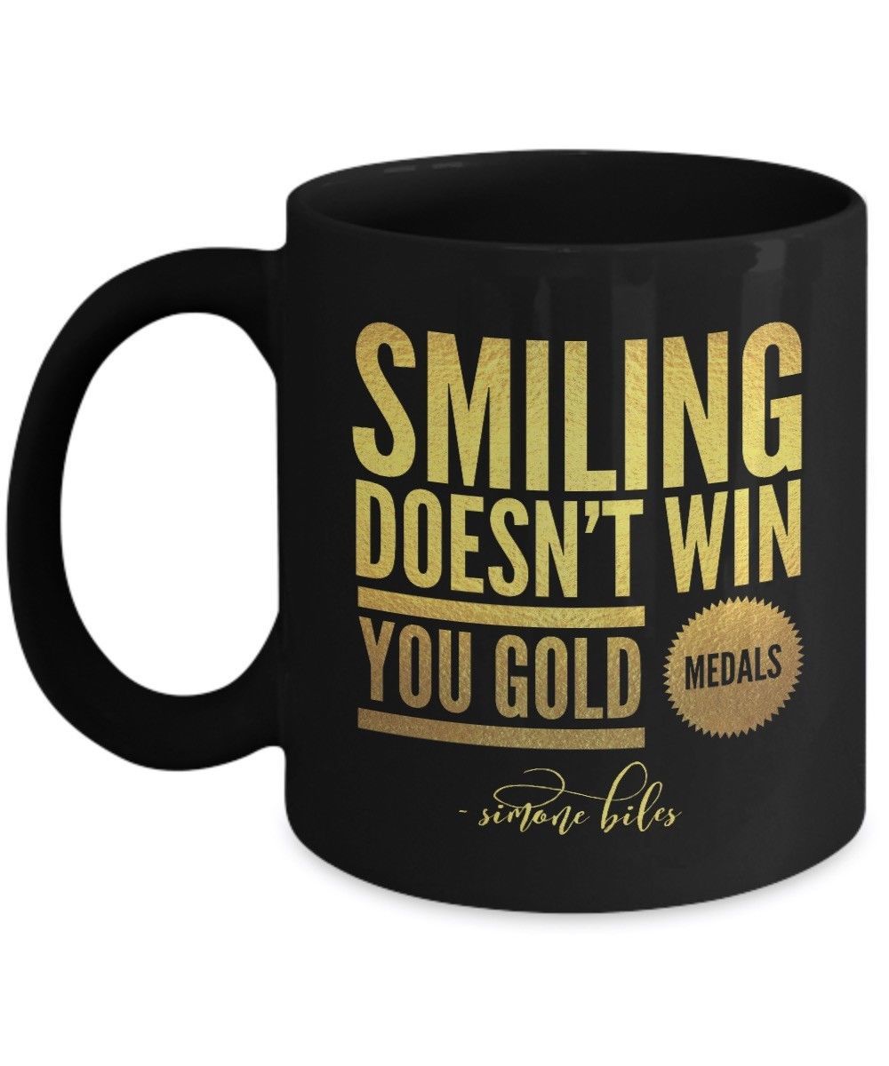Simone Biles Coffee Cup Smiling Doesn't Win You Gold Medals Gymnast Black 11 oz - $24.75