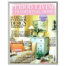 Period Living &amp; Traditional Homes Magazine April 2005 mbox481 Spring Fabrics - £3.06 GBP