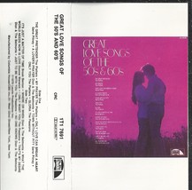 Great Love Songs of the 50s &amp; 60s - Cassette Tape - 1979  - £9.18 GBP