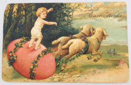 Antique 1908 Embossed Best Easter Wishes Child on Giant Egg Pulled by Sheep Post - £6.85 GBP