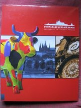 Cowparade Ve Zlate? Praze =Cowparade In Golden Prague [Hardcover] - $49.50