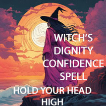 100 -1000x FULL COVEN WITCH'S DIGINITY HOLD YOUR HEAD HIGH MAGICK WITCH CASSIA image 2