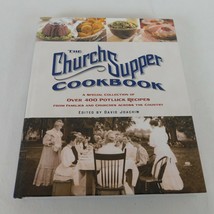 Church Supper Cookbook Special Collection 400 Potluck Family Recipes HC 2005 - £3.90 GBP