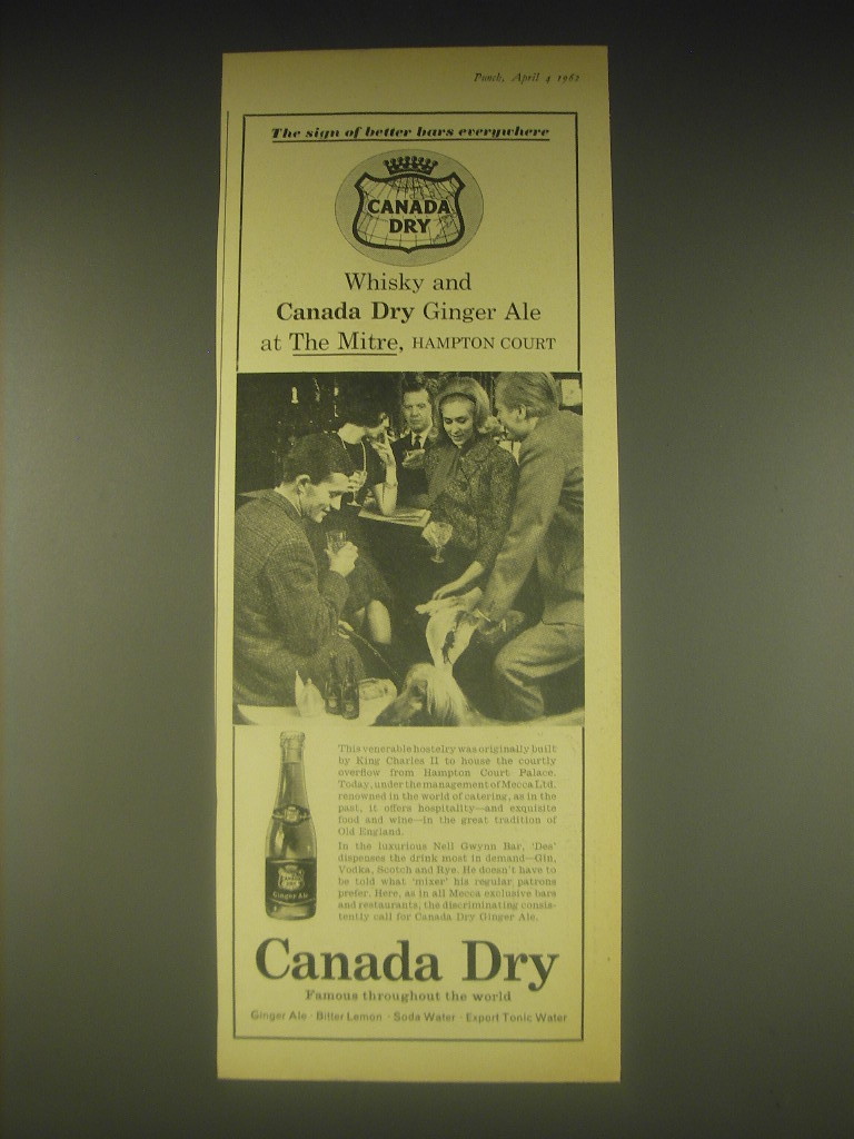 1962 Canada Dry Ginger Ale Ad - The Mitre, Hampton Court - $18.49