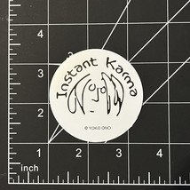 John Lennon Instant Karma- Vinyl Sticker Imagine Waterproof Durable Sunproof - £3.15 GBP