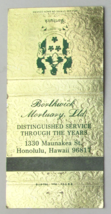 Borthwick Mortuary - Honolulu, Hawaii Funeral 30 Strike Matchbook Cover HI - £1.37 GBP