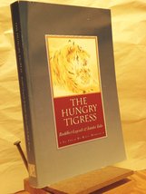 The Hungry Tigress: Buddhist Legends and Jataka Tales Martin, Rafe - $8.69