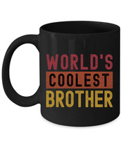 Worlds Coolest Brother Coffee Mug Vintage Black Cup Birthday Xmas Gift F... - £14.86 GBP+