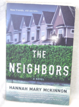 The Neighbors by Hannah Mary McKinnon Ex-Library Book Acceptable - £3.92 GBP