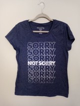 Sorry Not Sorry Blue TShirt Size XXL(19) Graphic Women&#39;s Wound Up - £5.31 GBP