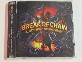 Break Of Chain Always Move Ahead And Go Japan Cd W/OBI Strip Hardcore Rock Oop - £19.46 GBP