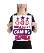 o.g.d. obsessive gaming disorder gamer poster - £15.97 GBP