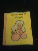 Vintage Rare My Little Book Of Prayers 1948 Kenosha Wisconsin Small Tiny Reading - £6.24 GBP