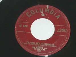 Leon McAuliffe I&#39;m Going Back To Birmingham Blacksmith Blues 45 Rpm Record - $34.99