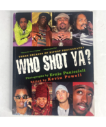 Who Shot Ya? Three Decades of Rap HipHop Photography Pb Book Eazy Tupac ... - £20.52 GBP