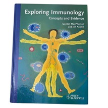 Exploring Immunology Concepts And Evidence By Gordon McPherson &amp; Jon Aus... - $34.19