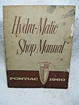 1960 PONTIAC HYDRA-MATIC SHOP MANUAL-OEM Automatic Transmission - £19.89 GBP