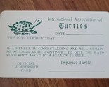 Vtg 60s International Association of Turtles Membership Card 3.75&quot; X 2.25&quot; - £27.29 GBP